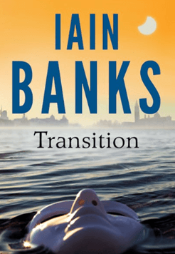 Iain Banks Transition